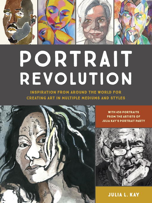 Title details for Portrait Revolution by Julia L. Kay - Wait list